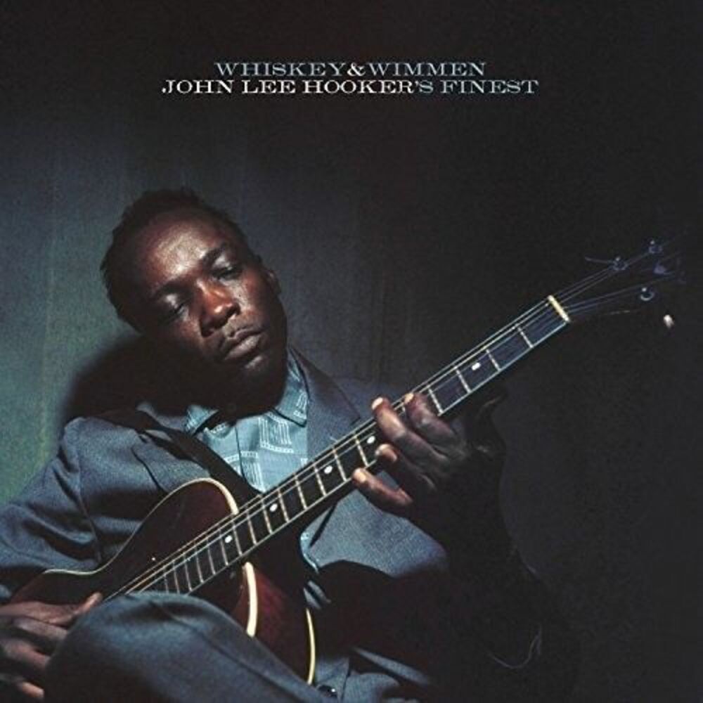 John Lee Hooker - Whiskey & Wimmen: John Lee Hooker's Finest  LP LP